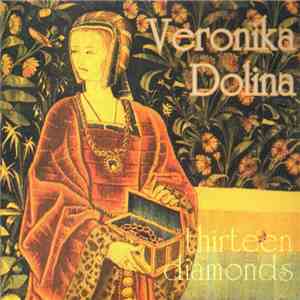 Veronika Dolina - Thirteen Diamonds