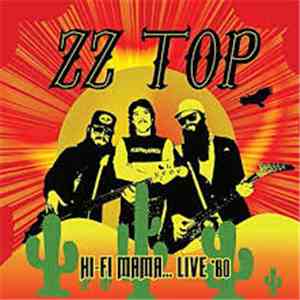 ZZ-Top - Hi-Fi Mama... Live '80
