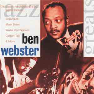 Ben Webster - The Recordings Of A Jazz Legend