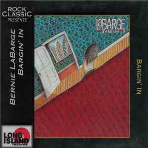 Bernie LaBarge - Barging In