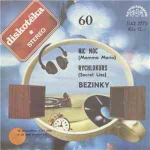 Bezinky - Nic Moc / Rychlokurs