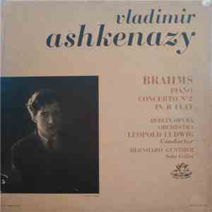 Brahms / Vladimir Ashkenazy, Leopold Ludwig, Berlin Opera Orchestra - Piano ...