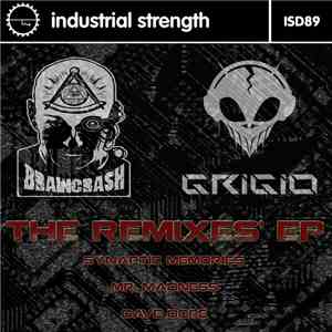 BrainCrash & Grigio  - The Remixes EP