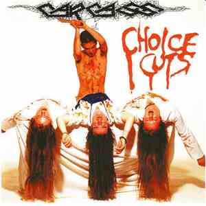 Carcass - Choice Cuts