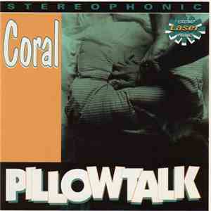 Coral - Pillowtalk