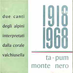 Corale Valchiusella - Ta - Pum / Monte Nero
