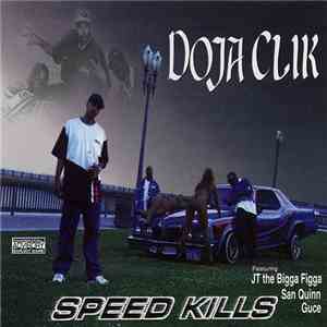 Doja Clik - Speed Kills