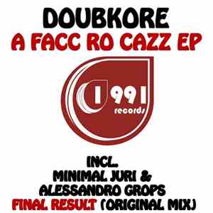 DoubKore - A Facc Ro Cazz EP