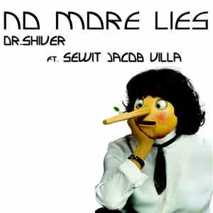 Dr. Shiver Ft. Sewit Villa - No More Lies
