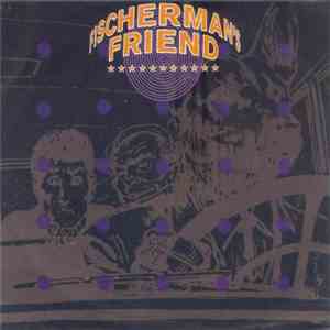Fischerman's Friend - Fischerman's Friend