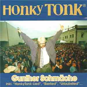 Gunther Schmäche - Honky Tonk