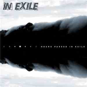 In Exile - Hours Passed In Exile