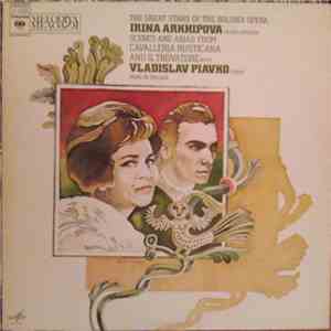 Irina Arkhipova With Vladislav Piavko - Scenes And Arias From Cavalleria Ru ...