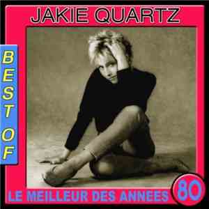 Jakie Quartz - Best Of (Le Meilleur Des Années 80)