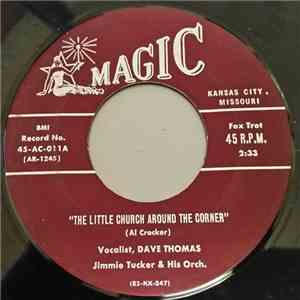 Jimmie Tucker & His Orchestra - The Little Church Around The Corner / All O ...