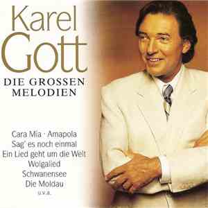 Karel Gott - Die Grossen Melodien