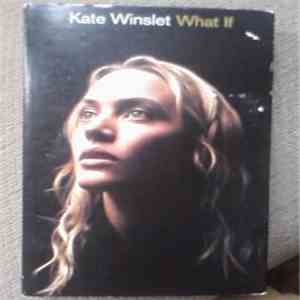 Kate Winslet - What If