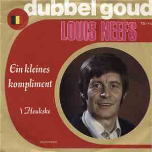 Louis Neefs - Ein Kleines Kompliment