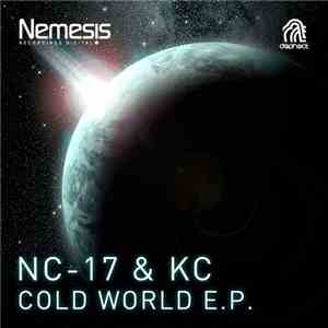 NC-17 & KC - Cold World EP