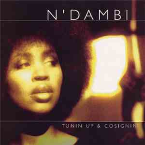 N'Dambi - Tunin Up & Cosignin