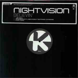 Nightvision  - Believin'