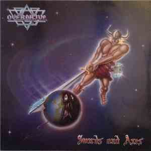 Overdrive  - Swords And Axes