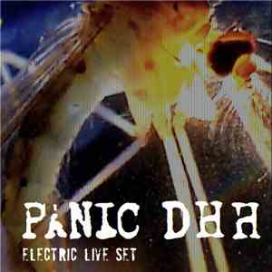 Panic DHH - Electric Live Set