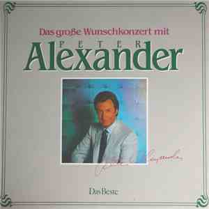 Peter Alexander - Das Grosse Wunschkonzert Mit Peter Alexander