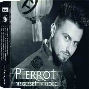 Pierrot - Meglesett A Hold