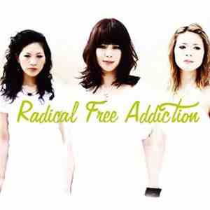 Radicals  - Radical Free Addiction