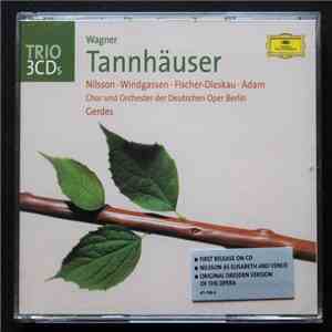 Richard Wagner, Nilsson, Windgassen, Fischer-Dieskau, Adam, Orchester Der D ...