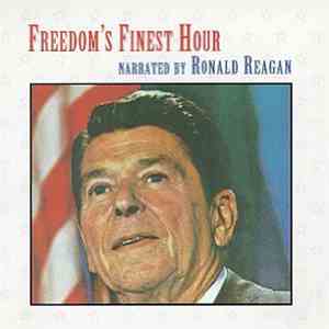 Ronald Reagan - Freedom's Finest Hour