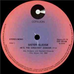 Sister Sledge - He's The Greatest Dancer / We Are Family