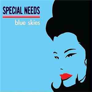 Special Needs - Blue Skies