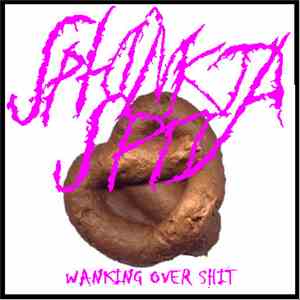Sphinkta Spit - Wanking Over Shit