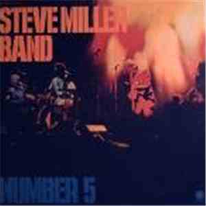 Steve Miller Band - Number 5
