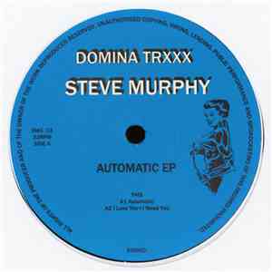 Steve Murphy  - Automatic EP