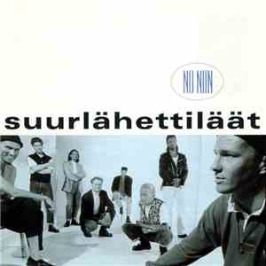 Suurlähettiläät - No Niin