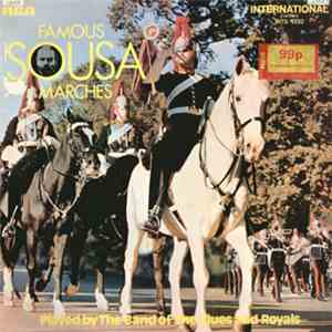 The Band Of The Blues And The Royals - Famous Sousa Marches