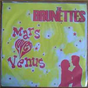 The Brunettes - Mars Love Venus