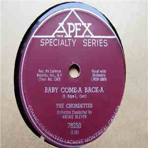 The Chordettes - Lollipop / Baby Come-A Back-A