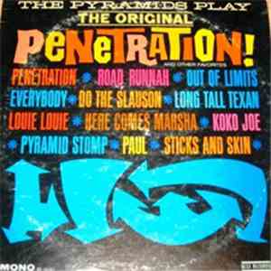 The Pyramids - The Pyramids Play The Original Penetration!