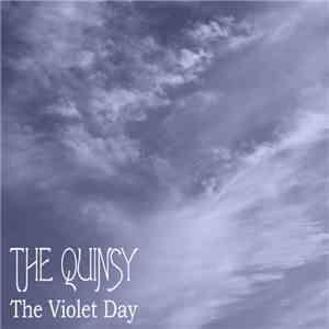 The Quinsy - The Violet Day