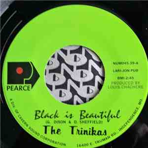 The Trinikas - Black Is Beautiful / Remember Me