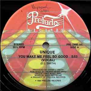 Unique - You Make Me Feel So Good