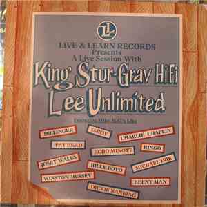 Various - Live & Learn Records Presents: A Live Session With King Stur-Grav Hi-Fi / Lee Unlimited