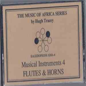 Various - The Music Of Africa Series - Musical Instruments 4. Flutes And Ho ...