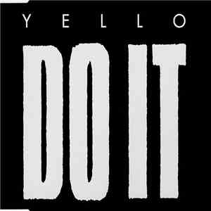Yello - Do It
