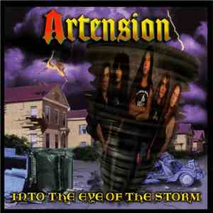 Artension - Into The Eye Of The Storm