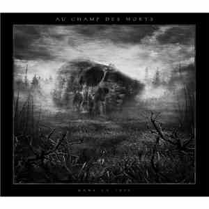 Au Champ Des Morts - Dans La Joie